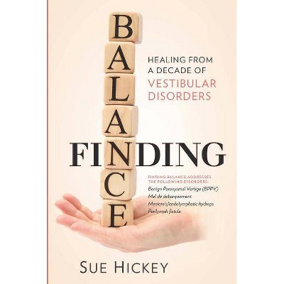 Finding Balance - by  Sue Hickey (Paperback)