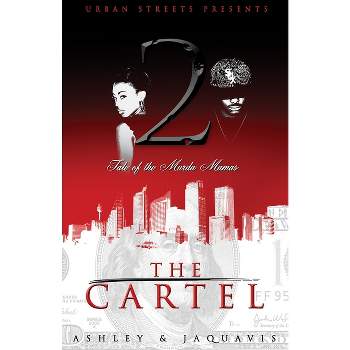 The Cartel 2 - by  Ashley & Jaquavis (Paperback)