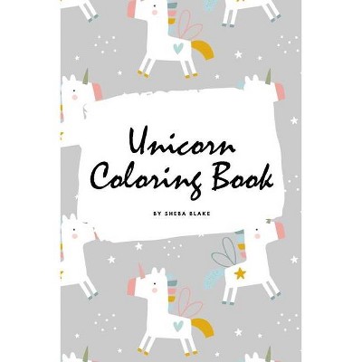 Cute Unicorn Coloring Book for Children (6x9 Coloring Book / Activity Book) - (Unicorn Coloring Books) by  Sheba Blake (Paperback)