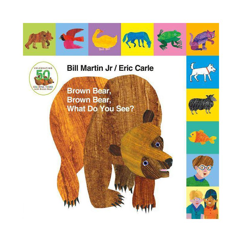 Lift-The-Tab: Brown Bear, Brown Bear, What Do You See? 50th Anniversary Edition - (Brown Bear and Friends) by  Bill Martin (Board Book), 1 of 2