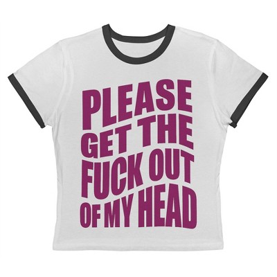 Rerun Island Women Please Get The F Out Of My Head Short Sleeve Graphic Cotton Retro Vintage Ranger Baby Tee