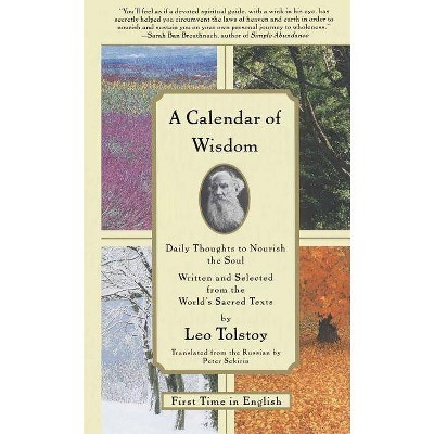 A Calendar of Wisdom - by  Leo Tolstoy (Hardcover)