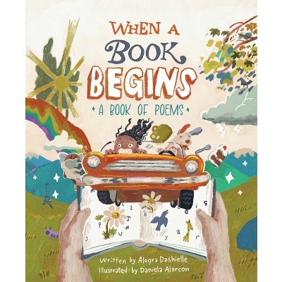 When a Book Begins - by Alegra Dashielle