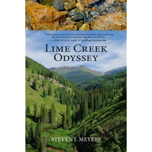 Lime Creek Odyssey - (Pruett) by Steven J Meyers - 1 of 1
