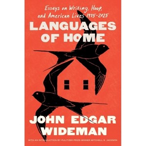 Languages of Home - by  John Edgar Wideman (Hardcover) - 1 of 1