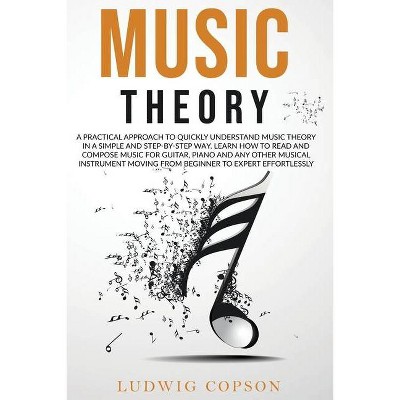 Music Theory - by  Ludwig Copson (Paperback)