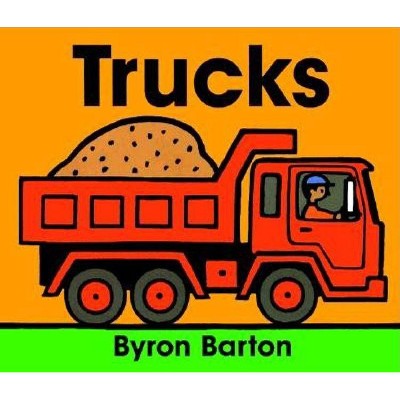 Trucks Board Book - by  Byron Barton