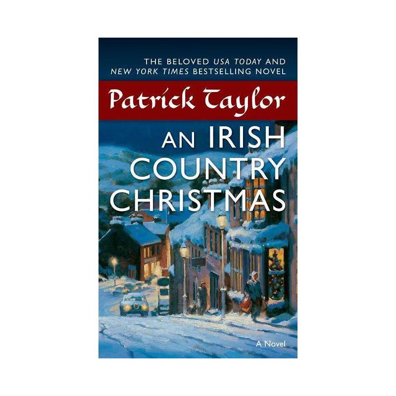 An Irish Country Christmas - (Irish Country Books) by  Patrick Taylor (Paperback), 1 of 2