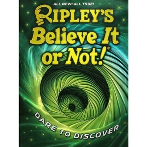 Ripley's Believe It or Not! Dare to Discover - (Annual) (Hardcover) - 1 of 1