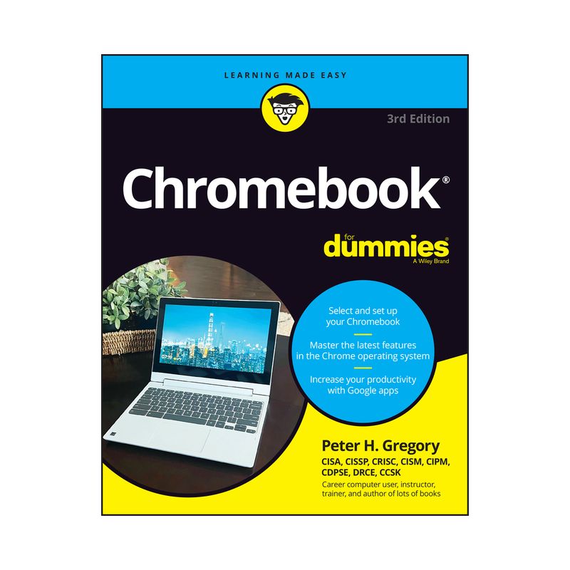 Chromebook for Dummies - 3rd Edition by  Peter H Gregory (Paperback), 1 of 2