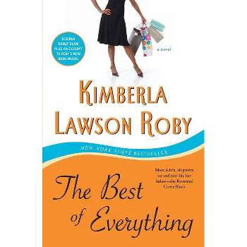The Best of Everything - (Reverend Curtis Black) by  Kimberla Lawson Roby (Paperback)