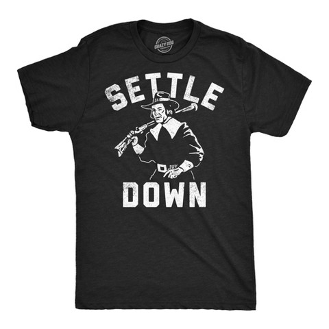 Мужские футболки Crazy Dog T-Shirts, Inc. Mens Funny T Shirts Settle Down Sarcastic Thanksgiving Person Graphic Tee for Men - Crazy Dog Men's T Shirt for Thanksgiving Black L