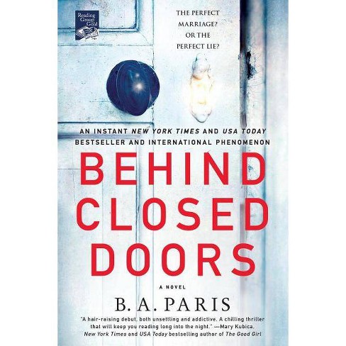 Behind Closed Doors by B.A. Paris