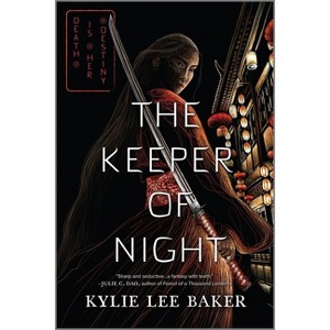 The Keeper of Night - (Keeper of Night Duology) by Kylie Lee Baker - 1 of 1