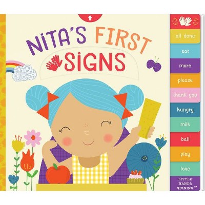 Nita's First Signs, 1 - (Little Hands Signing) by  Kathy MacMillan (Board Book)