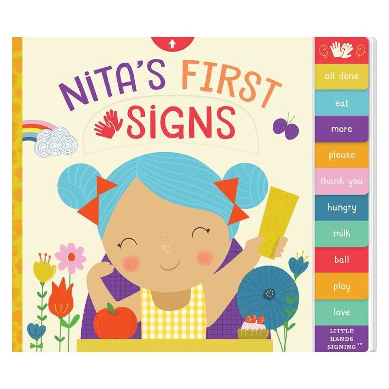 Nita's First Signs - (Little Hands Signing) by  Kathy MacMillan (Board Book), 1 of 2