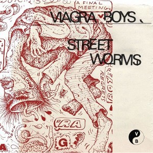 Viagra Boys - Street Worms - Cloudy Clear (Explicit Lyrics Clear Vinyl) - 1 of 1