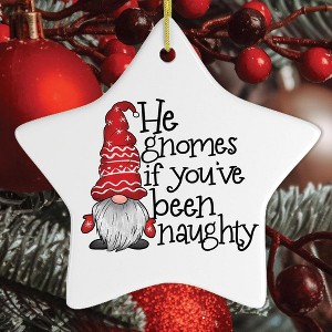 He Gnomes if You’ve Been Naughty Funny Christmas Ornament| OrnamentallyYou - 1 of 4