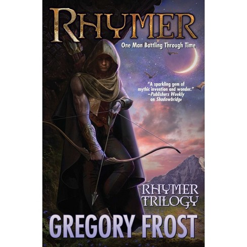 Rhymer - By Gregory Frost (hardcover) : Target