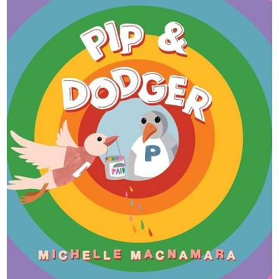 Pip & Dodger - Large Print by  Michelle MacNamara (Hardcover)