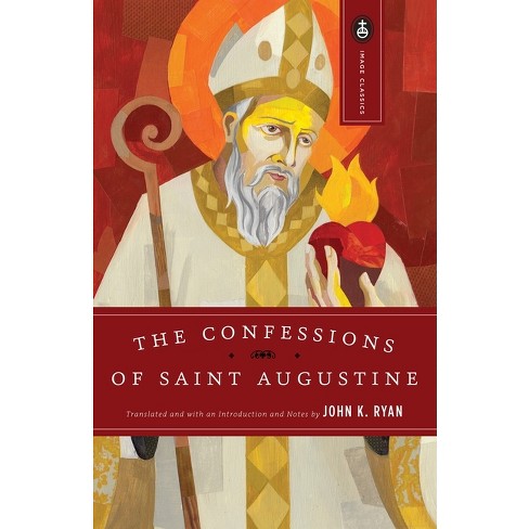 The Confessions of Saint Augustine - (Image Classics) (Paperback) - image 1 of 1