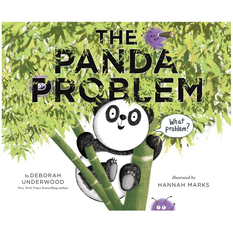 The Panda Problem - by  Deborah Underwood (Hardcover), 1 of 2