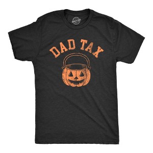 Mens Dad Tax T Shirt Funny Halloween Trick Or Treat Candy Joke Tee For Guys - Crazy Dog Men's T Shirt - 1 of 4