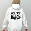 Simply Sage Market S.W.Smiley You're Doing Great Smiley Front and Back Design Hoodie - 3 of 4