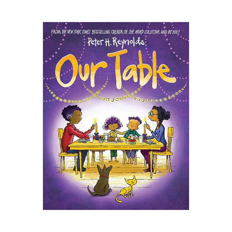 Our Table - by Peter H Reynolds (Hardcover), 1 of 2