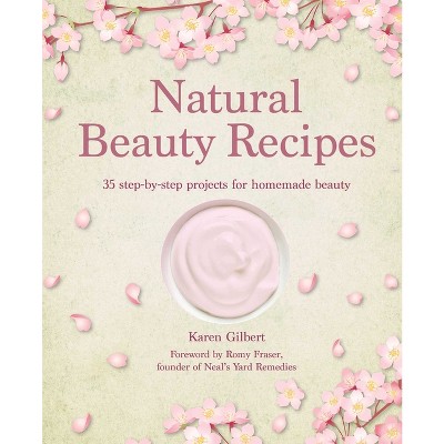 Organic Body Care Recipes - By Stephanie L Tourles (paperback) : Target