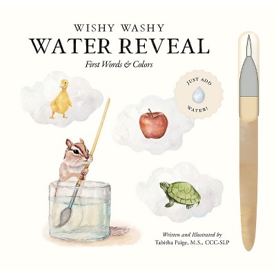Wishy Washy (Water Reveal Edition) - (Our Little Adventures) by  Tabitha Paige (Spiral Bound)