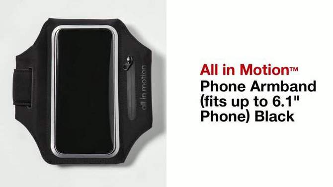 Phone Armband (fits up to 6.1&#34; Phone) Black - All In Motion&#8482;, 2 of 6, play video