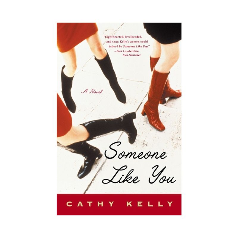 Someone Like You - by  Cathy Kelly (Paperback), 1 of 2