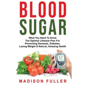 Blood Sugar - by  Madison Fuller (Paperback) - 1 of 1