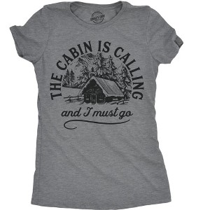 Womens The Cabin Is Calling And I Must Go T Shirt Cute Outdoors Camping Tee For Ladies - Crazy Dog Women's T Shirt - 1 of 4
