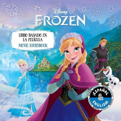 Disney Frozen Movie Storybook/ Libro basado en la película Bilingual - by Elvira Ortiz (Paperback)