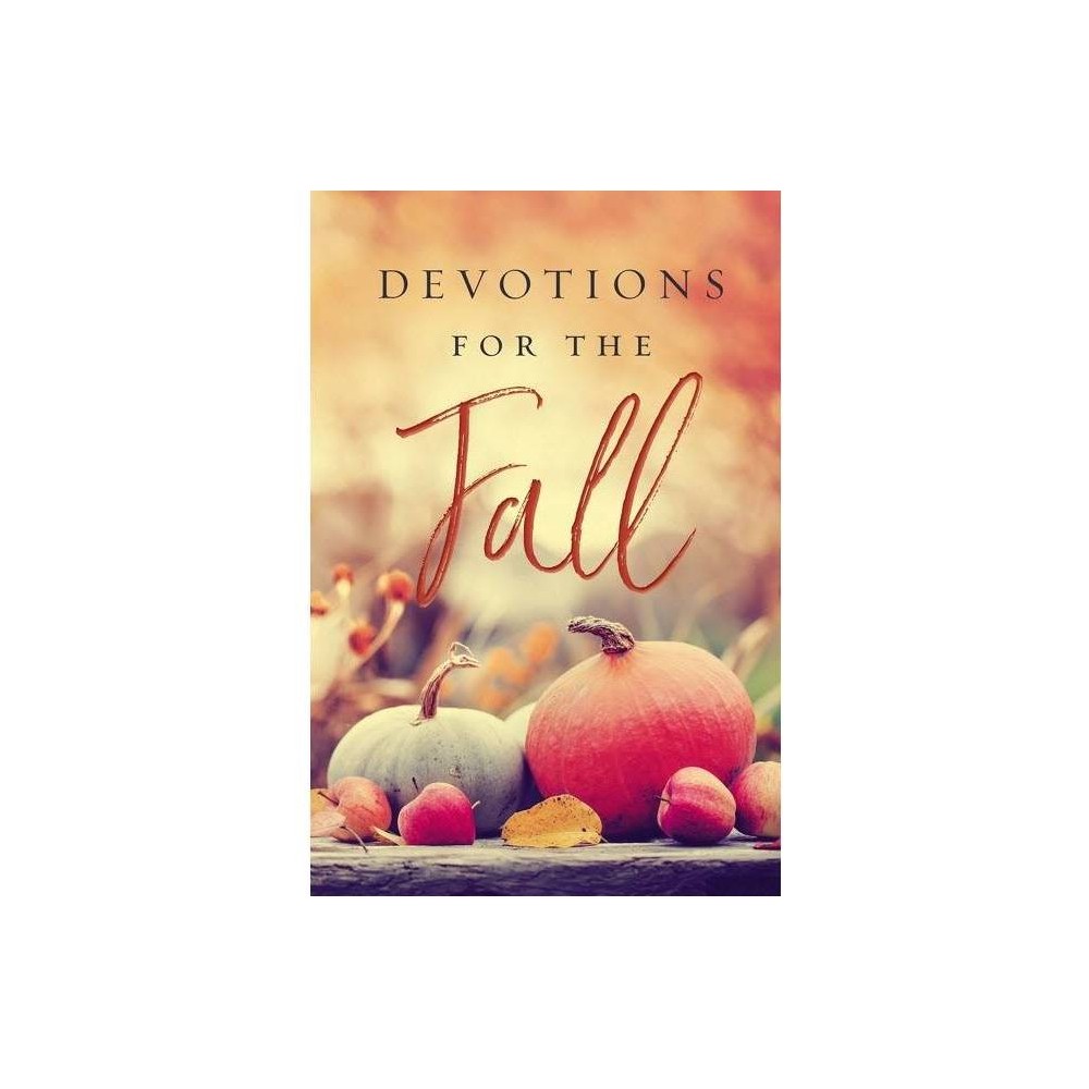 Devotions For The Fall (Hardcover)