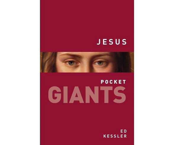 Jesus - (Pocket Giants) by  Edward Kessler (Paperback)