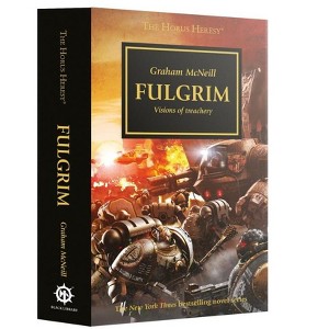 Fulgrim Paperback Warhammer The Horus Heresy - 1 of 1