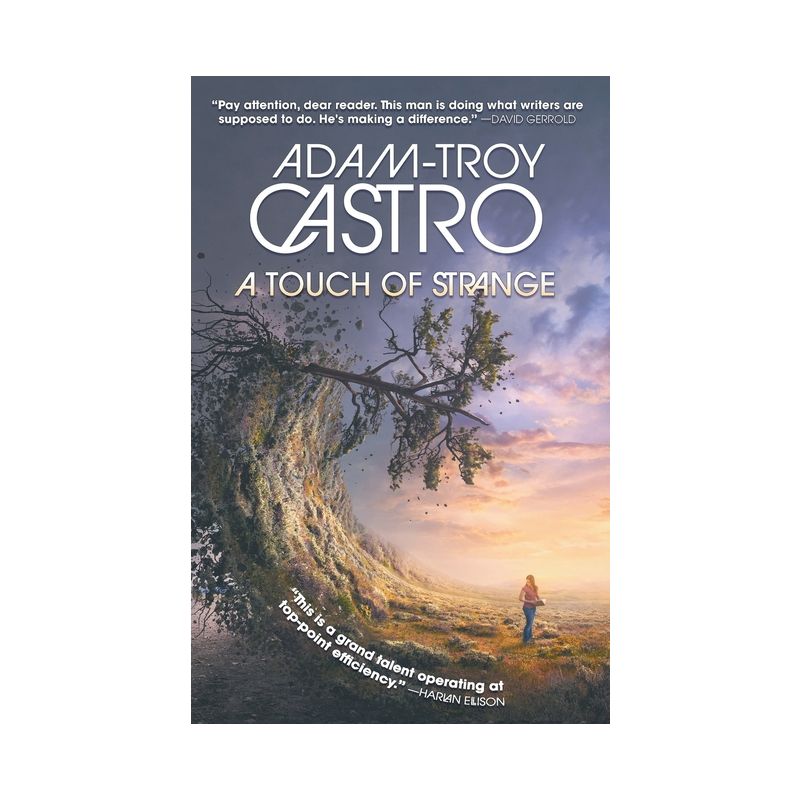 A Touch Of Strange - by  Adam-Troy Castro (Paperback), 1 of 2