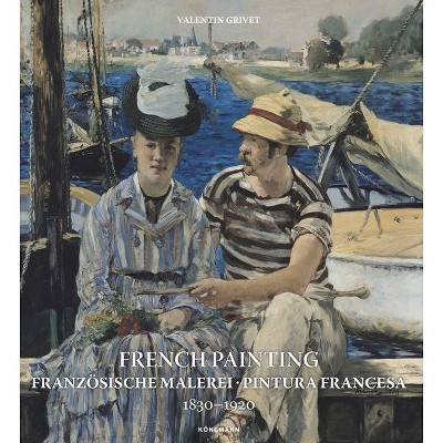 French Painting - (Art Periods & Movements Flexi) by  Valentin Grivet (Paperback)