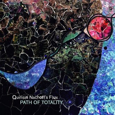 QUINSIN NACHOFF'S FLUX - Path Of Totality (CD)