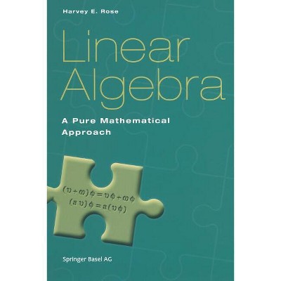 Linear Algebra - by  Harvey E Rose (Paperback)