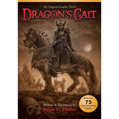 Dragon's Gait - 2nd Edition by  Brian C Hailes (Paperback)