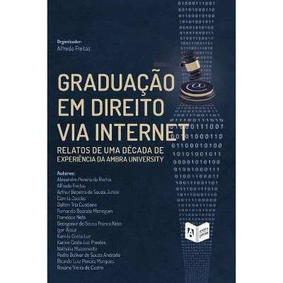 Graduação em Direito via Internet - by  Alfredo Freitas (Paperback)