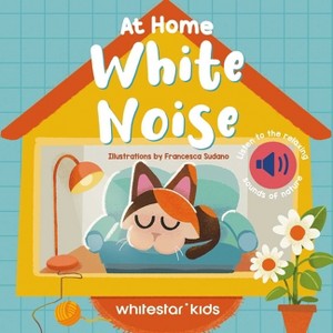 At Home White Noise - (White Noise Books) (Board Book) - 1 of 1