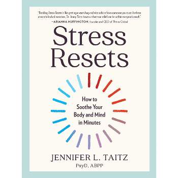 Stress Resets - by  Jennifer L Taitz (Paperback)