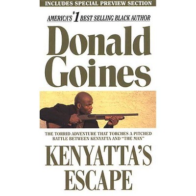 Kenyatta's Escape - by  Donald Goines (Paperback)