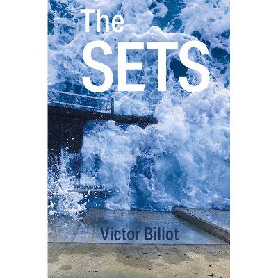 The Sets - by  Victor Billot (Paperback)