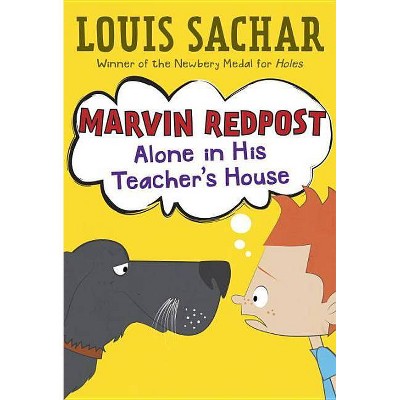 Alone in His Teacher's House (Marvin Redpost, No. 4) by Sachar